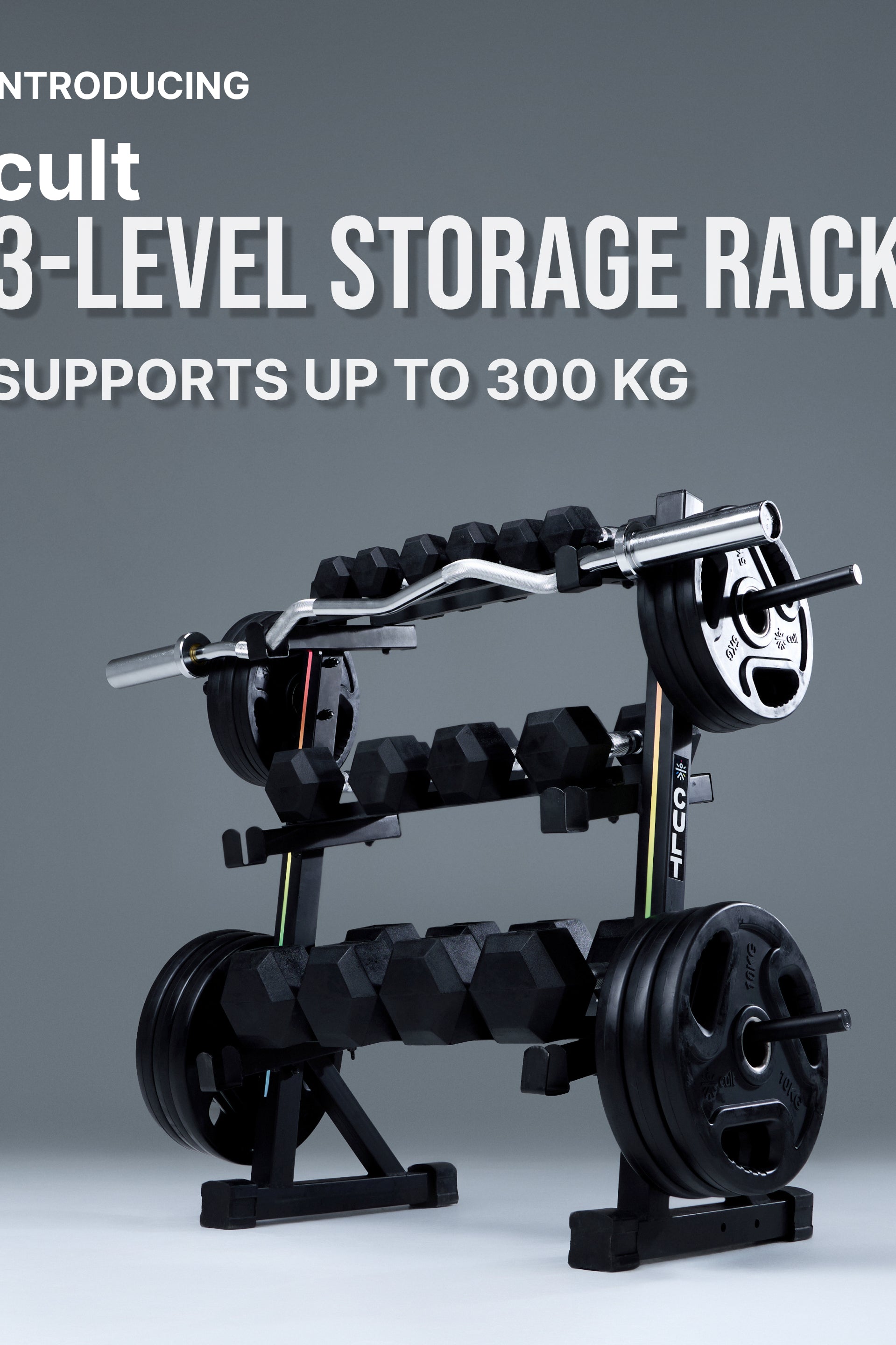 Cult 3 Level Storage Rack for weights (Rod, Plates & Dumbbell) | 300 Kg Max Load | Compact, Stable & Space-Efficient Design for home use (with 6 Months Extended Warranty)