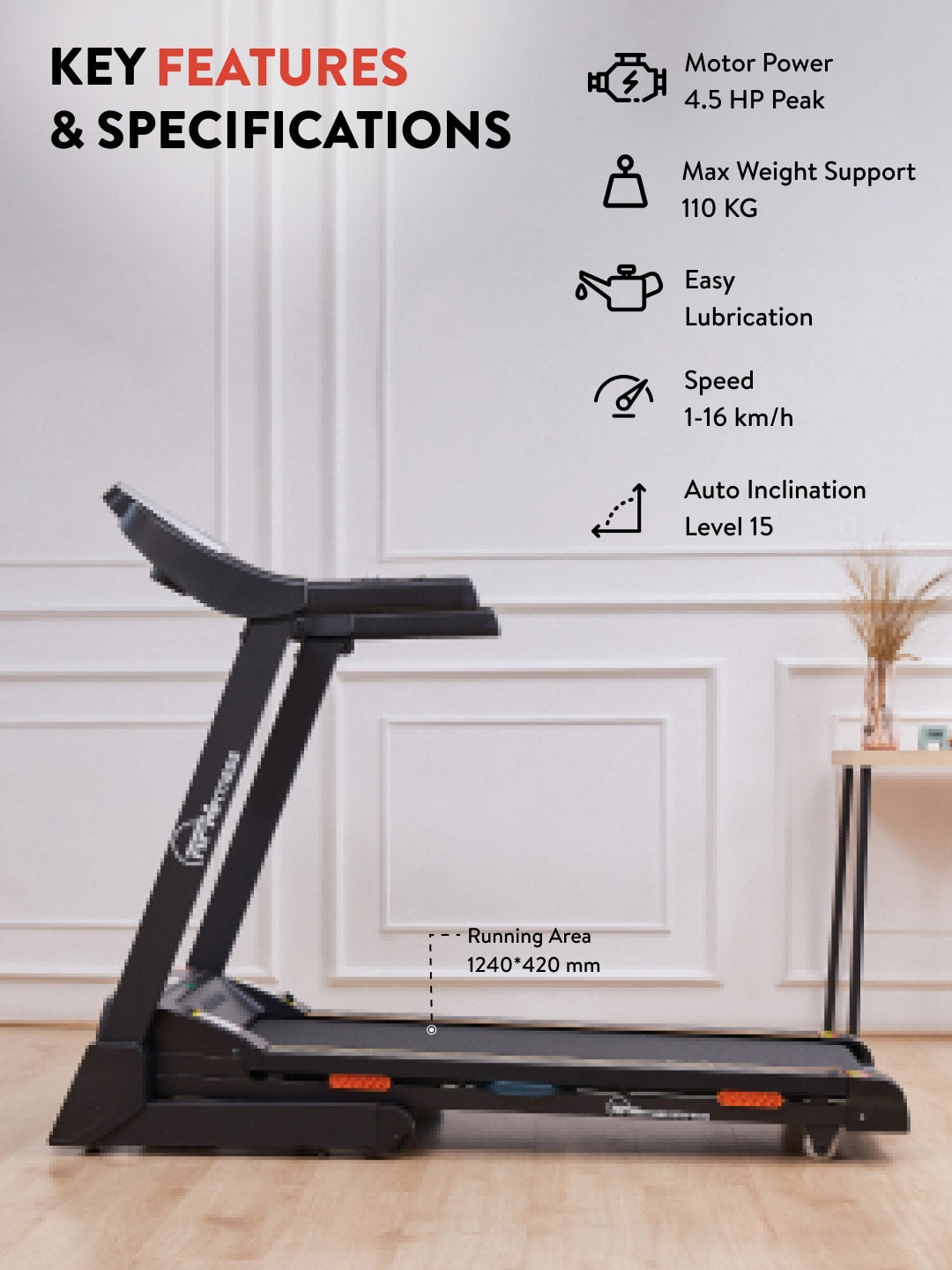 RPM4000 4.5 HP Peak Treadmill | 15-level Auto-Incline | Max Weight-110kg | Max Speed-16kmph (with 6 Months extended warranty)
